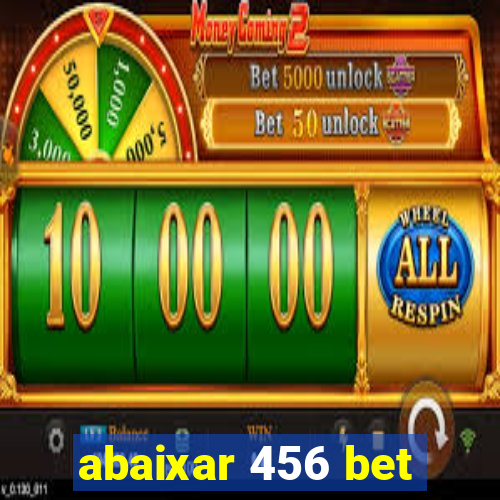 abaixar 456 bet